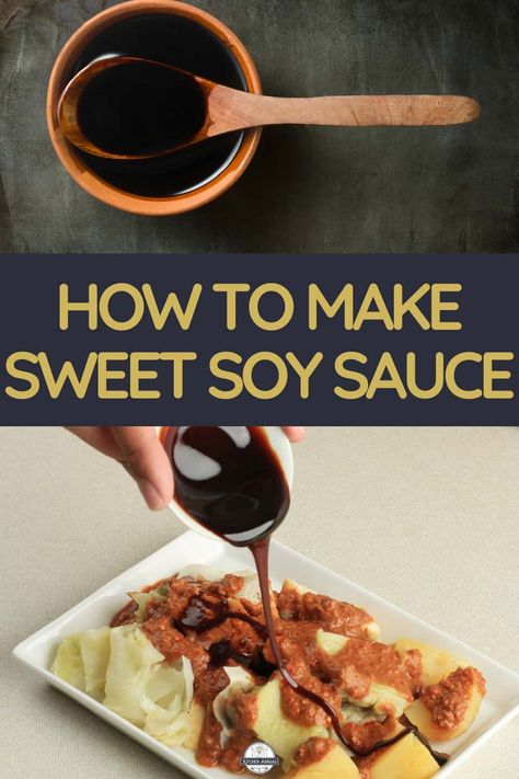 How to Make Sweet Soy Sauce How To Make Sweet Soy Sauce, Home Made Soy Sauce, Sweet Soy Sauce Recipe, Soy Sauce Recipe, Soy Sauce Dressing, Recipes With Soy Sauce, Sweet Soy Sauce, Healthy Meals For One, Sesame Sauce