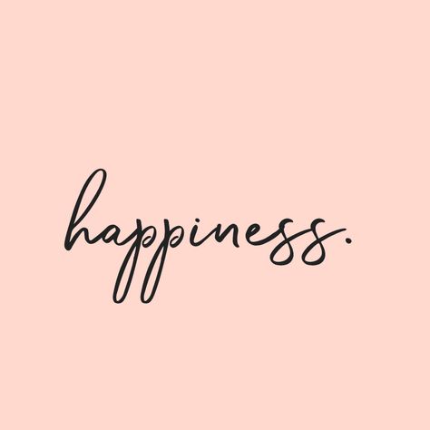 Happy Happy Quotes, Be Happy Astethic, I Attract Happiness, Your Happiness Is My Happiness Quotes, Happiness Moodboard Inspiration, Happiness Words Aesthetic, Happiness Asthetic Picture, Be Happy Vision Board, Mood Board Words