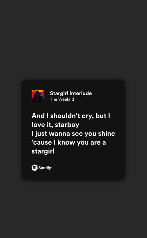 One Of The Girls Spotify, Stargirl Lyrics, Stargirl Interlude Lyrics, Stargirl Interlude Wallpaper, Stargirl Drawing, Stargirl Interlude Aesthetic, Stargirl Quotes, Stargirl Style, Weeknd Music