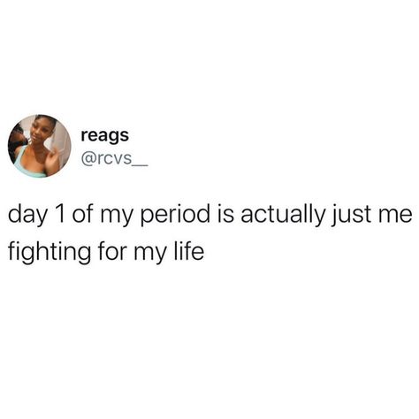 Funny Body Quotes, On My Period Quotes, Quotes About Periods, Period Tweets, Periods Quotes, Period Quotes, On My Period, Period Humor, Happy Meme