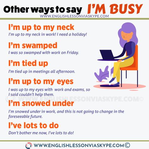 I Am Busy, English Phrases Sentences, Study English Language, Other Ways To Say, Teaching English Grammar, Improve English, English Learning Spoken, Advanced English, Conversational English