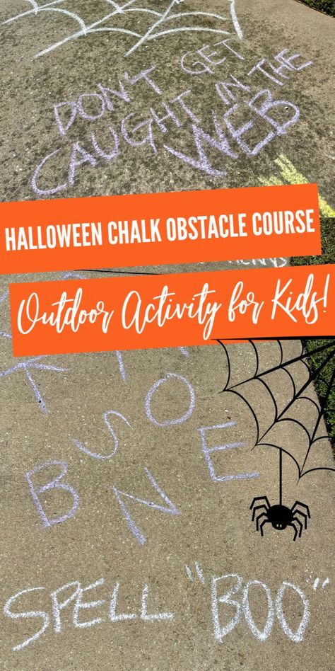 Kids' Halloween Chalk Obstacle Course Diy Backyard Obstacle Course For Kids, Outside Halloween Activities For Kids, Chalk Kids Activities, Halloween Learning Activities For Kids, Easy Obstacle Course For Kids Outdoor, Halloween Chalk Obstacle Course, Fall Obstacle Course For Kids, Side Walk Chalk Obstacles, Halloween Outdoor Activities For Kids