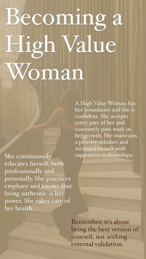 I Am Valuable Affirmations, I Am A High Value Woman, How To Be A Grown Woman, New Version Of Me Aesthetic, High Value Woman Tips, How To Be Interesting Woman, How To Be A Better Woman, Become The Most Interesting Woman, How To Be High Value Woman