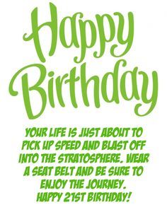 21st Birthday Quotes – Funny 21 Birthday Wishes and Sayings 21birthday Quotes, Happy 21st Birthday Funny, 21 Birthday Wishes, 21 Birthday Quotes, Happy 21st Birthday Quotes, Verjaardag Wense, Happy 21st Birthday Wishes, Happy Birthday Humorous, 21st Birthday Wishes