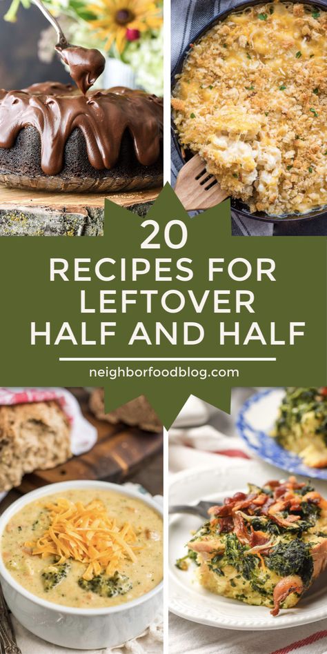 Uses For Half And Half Recipes, Ways To Use Half And Half, Recipes Using Half And Half, Easy French Toast Bake, Homemade Sausage Gravy, Leftover Ideas, Quick Vegetarian Dinner, Cajun Chicken Pasta Recipes, Freezing Leftovers