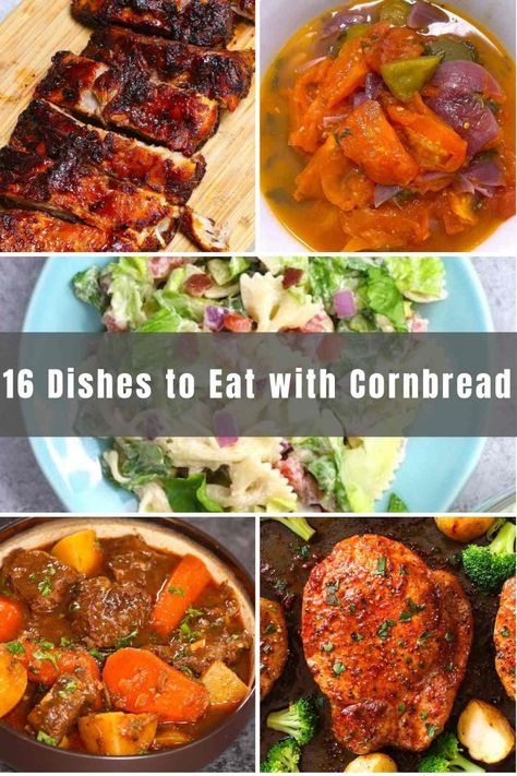 Foods To Eat With Cornbread, Food That Goes With Cornbread, Meals To Eat With Cornbread, What Goes Well With Cornbread, What Goes With Cornbread Dinners, What To Serve With Cornbread, What To Make With Cornbread, What Goes Good With Cornbread, Meals With Cornbread On The Side