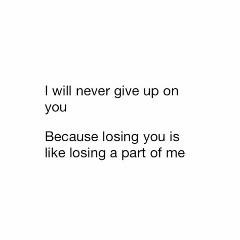 Give Up On You, Really Deep Quotes, Couple Quotes, Cute Texts, Crush Quotes, Deep Thought Quotes, Quotes For Him, Real Quotes, Pretty Words