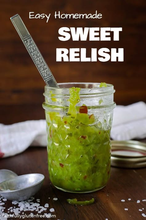 Homemade Relish Recipes, Sweet Relish Recipe Easy, Sweet Green Relish Recipe, Pickle Relish Recipe Easy, Homemade Relish From Cucumbers, Sour Dill Pickle Recipe, Homemade Sweet Relish, Sweet Relish Recipe, Canning Sauces