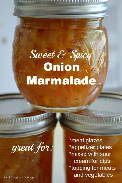 Sweet and Spicy Canned Onion Marmalade - An Oregon Cottage Onion Jelly, Marmalade Jam, Marmalade Recipe, Canning Jam, Onion Jam, Homemade Food Gifts, Jam And Jelly, Jelly Recipes, Onion Recipes