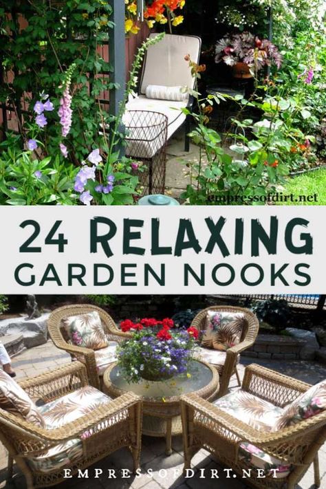 24 Relaxing Garden Nooks (Seating Ideas) | Empress of Dirt Garden Nooks, Relaxing Garden, Garden Sitting Areas, Garden Escape, Tattoo Plant, Garden Seating Area, Garden Nook, Outdoor Sitting Area, Backyard Small