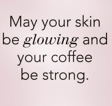 Tanning Quotes, Esthetician Quotes, Skins Quotes, Beauty Skin Quotes, Image Meme, Mary Kay Skin Care, Salon Quotes, Body Shop At Home, Skincare Quotes