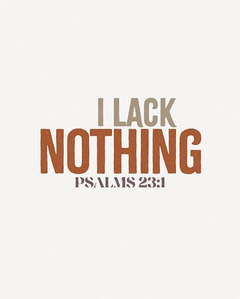 I lack nothing The Lord is my shepherd, I lack nothing. - Psalm 23:1 __________________ Check the link at @lambspath_prints #designed2encourage #oldtestament #follow #psalms #rest I Lack Nothing, Psalm 23 1, The Lord Is My Shepherd, Feel Like Giving Up, Encouraging Quotes, Love Only, Seeking God, Psalm 23, Daily Bible Verse