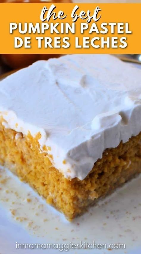 Tres Leches Pumpkin Spice, Easy Pumpkin Spice Tres Leches Cake, Pumpkin Pie Tres Leches Cake, Pumpkin Tres Leches Cake Easy, Pumpkin Tres Leches Box Cake, Pumpkin Tres Leches Cake Recipe With Box Cake, Pumpkin 3 Leches Cake, Halloween Tres Leches Cake, Tres Leches Pumpkin Cake