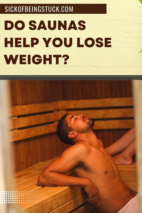 Do Saunas Help You Lose Weight? Sauna Benefits, Dry Sauna, Dry Heat, 500 Calories, Before And After Pictures, Blood Vessels, Heart Rate, Benefits, Heat