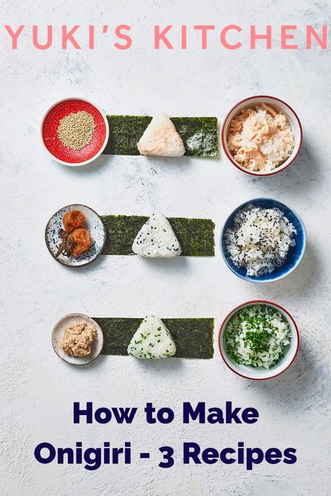 How to make onigiri - 3 recipes, for you to enjoy at home, from yuki's kitchen. Onigiri To Go, Salmon Onigiri Filling, Onigiri Dipping Sauce, Onigiri Recipe Chicken, Sushi Nori Recipes, Vegetarian Onigiri Filling, Onigiri Rice Recipe, Rice Triangles Onigiri, How To Make Onigiri