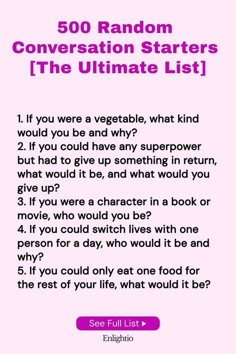 Looking to spark interesting conversations? Check out our ultimate list of 500 random conversation starters! Whether you're at a party, on a date, or just trying to break the ice, these prompts are perfect for getting people talking and connecting in new ways. Save this pin for easy access whenever you need some fresh ideas to liven up your interactions. Let the conversations flow with these thought-provoking and fun topics! Interesting Topics To Talk About Ideas, Random Conversation Starters, Deep Conversation Starters, Topics To Talk About, Conversation Topics, Interesting Conversation, People Talking, Getting To Know Someone, Deeper Conversation