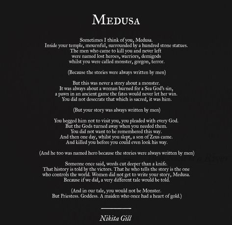 Nikita Gill Poetry, Medusa Quotes, Greek Mythology Quotes, Mythology Poetry, Nikita Gill, Poetry Inspiration, Literature Quotes, Greek Quotes, Badass Quotes