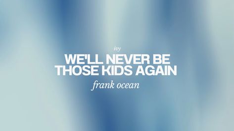 #wallpaper #ipad #desktop #aura #blue #frankocean #lyrics #lyricquotes #quotes #music #song #songlyrics Song Lyric Laptop Wallpaper, Good Ipad Wallpapers, Desktop Wallpaper Music Aesthetic, Frank Ocean Laptop Wallpaper Hd, Ipad Wallpaper Frank Ocean, Macbook Wallpaper Frank Ocean, Frank Ocean Quotes Wallpaper, Frank Ocean Ipad Wallpaper, Song Lyrics Wallpaper Laptop