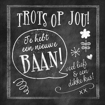 Je hebt een nieuwe baan! Nail Quotes, Illustrations Posters, Chalkboard Quote Art, Teacher Gifts, Hand Lettering, Chalkboard, Hallmark, Texts, Words Of Wisdom