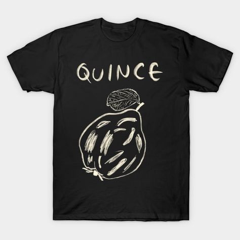 Quince - Quince - T-Shirt | TeePublic Quince Fruit, Quince, V Neck T Shirt, Hand Drawn, Graphic T Shirt, The Selection, Graphic Tshirt, How To Draw Hands, Men And Women