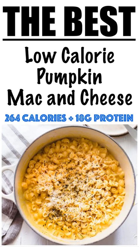 Healthy Pumpkin Mac and Cheese Recipe Pumpkin Mac And Cheese Healthy, Crockpot Mac And Cheese Recipe Healthy, Low Cal Pumpkin Recipes, Cottage Cheese Mac And Cheese Healthy, Low Cal Mac And Cheese, Pumpkin Recipes Lunch, Mac And Cheese Recipe Healthy, Low Cal High Volume Meals, Low Calorie Mac And Cheese