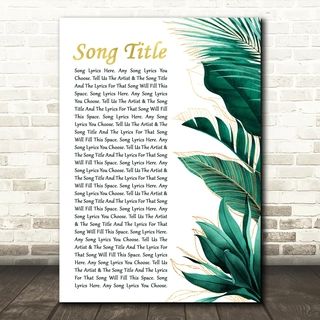 Any Song Lyrics Custom Gold Green Botanical Leaves Side Script Song Lyric Print Lyrics On Canvas, Wedding Song Lyrics, Song Lyric Posters, Music Art Print, Song Lyric Print, Song Lyrics Art, What A Wonderful World, Botanical Leaves, Personalized Picture Frames