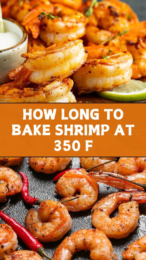 HOW LONG TO BAKE SHRIMP AT 350 F Frozen Shrimp Baked In Oven, Baking Shrimp In Oven, Cooking Shrimp In The Oven, How To Bake Shrimp In The Oven, Shrimp Recipes In Oven, Shrimp In Oven Recipes, How To Cook Shrimp In The Oven, Baked Shrimp Recipes Oven Easy, Bake Shrimp In Oven