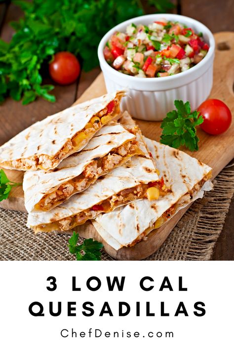 Healthy Lunch Quesadilla, Healthy Quesadilla Clean Eating, Low Calorie Breakfast Quesadilla, Low Calorie Quesadilla Recipes, Low Calorie Chicken Quesadilla, Low Cal Tacos, Healthy Low Cal Lunch Ideas, Low Cal Quesadilla, Low Fat Lunches For Work