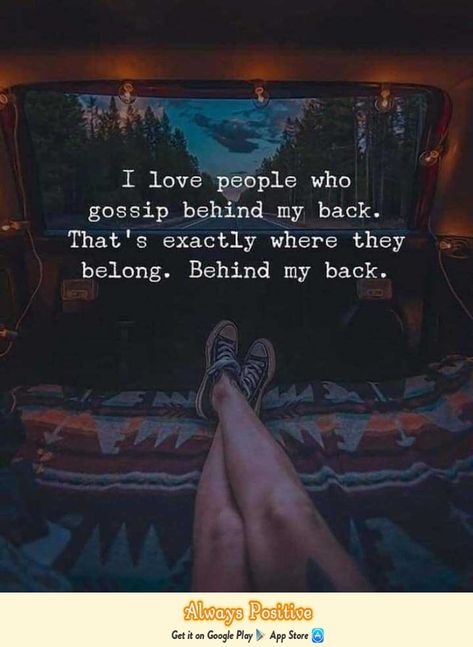 People Who Gossip, Gossip Quotes, How To Believe, Behind My Back, Badass Quotes, Heartfelt Quotes, Reality Quotes, Love People, Attitude Quotes