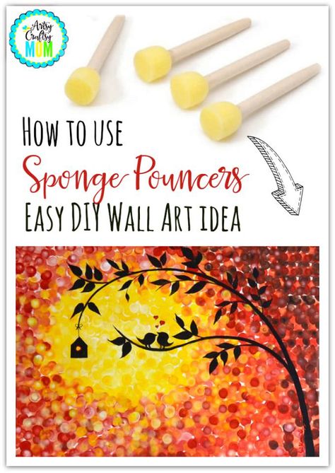 How to use Sponge Pouncers - Easy DIY Wall Art idea Dr. Seuss Crafts, Easy Diy Wall Art, Wall Art Idea, Painting Ideas For Kids, Kid Friendly Art, Seuss Crafts, Sponge Painting, Martha Stewart Crafts, Art Idea