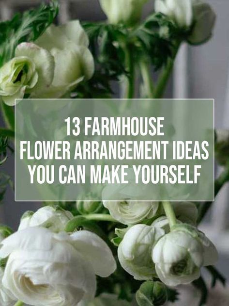 Farmhouse Flower Arrangement Ideas Diy Farmhouse Flower Arrangements, Diy Western Flower Arrangement, Farmhouse Flowers In Vase, Modern Farmhouse Flower Arrangements, Modern Farmhouse Floral Arrangement, Farmhouse Wedding Flowers, French Country Flower Arrangements, French Country Floral Arrangements, Fake Floral Arrangements Diy