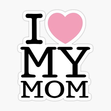 Mom Stickers Printable, Hamper Stickers, I Love Mama, Biker Mom, Goldendoodle Mom, Mom Stickers, Miss You Images, I Love My Mother, I Love My Mom