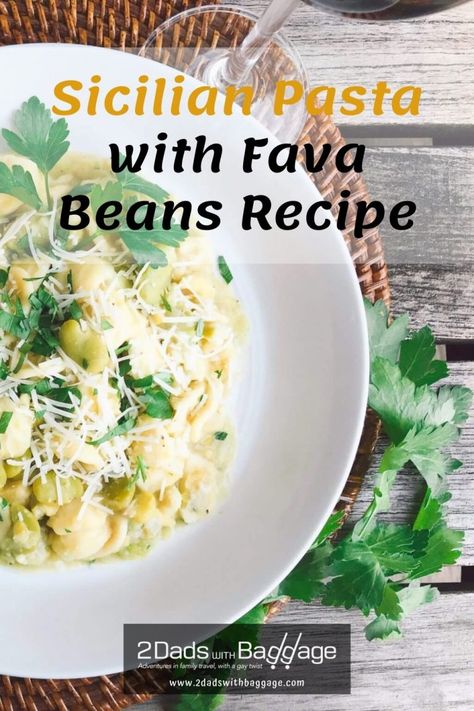 Sicilian Pasta with Fava Beans Recipe - 2 Dads with Baggage Fava Beans Recipes, Bean Pasta Recipes, Sicilian Pasta, Fava Bean, Bean Pasta, Sicilian Recipes, Fava Beans, Beans Recipe, Tasty Healthy