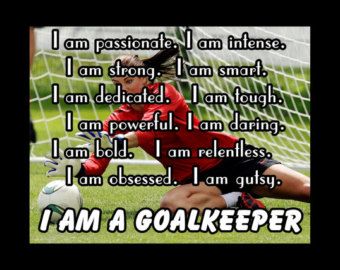 Goalkeeper Quotes, Motivation Soccer, Goalie Quotes, Soccer Quotes Girls, Soccer Problems, Hope Solo, Soccer Goalie, Soccer Art, Soccer Inspiration