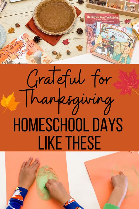 Thanksgiving Homeschool, Thanksgiving Unit Study, Homeschool Thanksgiving, Thanksgiving Lessons, Unit Studies Homeschool, Homeschool Advice, Thanksgiving Planner, Homeschool Projects, Homeschool Crafts