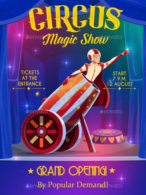 Circus Cannon, Circus Graphics, Circus Stage, Human Cannonball, Carnival Show, Circus Posters, Big Top Circus, Vintage Circus Posters, Book Of Circus