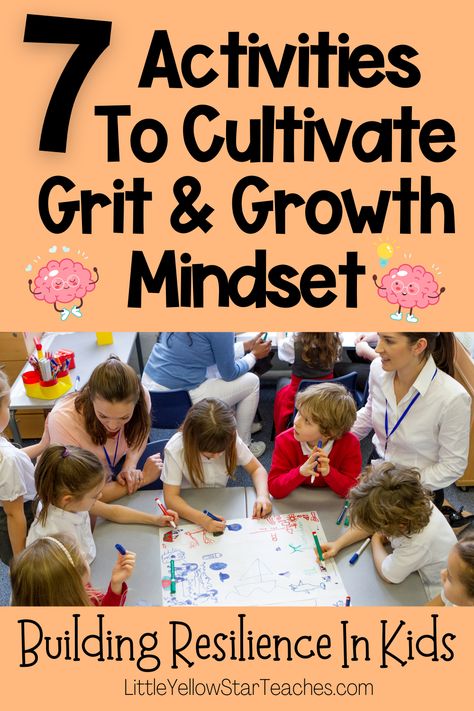 Learn how to cultivate Grit and Growth Mindset in children to help them build resilience. This all in one guide also give you 7 grit and growth mindset activities as well was 14 ways you can use to implement these two concepts at home or in the classroom. Click on the pin to learn more about grit and growth mindset. Growth Mindset Games Middle School, Grit Lessons For Elementary, Growth Mindset 2nd Grade, Growth Mindset First Grade, Growth Mindset Stem Activities, Building Resilience In Children, Growth Mindset Activities For Kids, Growth Mindset Kindergarten, Grit Activities