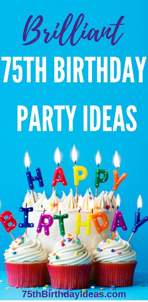 75th Birthday Party Ideas - Themes, Decorations, Centerpieces, Party Favors and more - everything you need to plan a fabulous 75th birthday party! 75th Surprise Birthday Party Ideas, 75 Birthday Party Ideas Decoration, 75th Birthday Party Theme Ideas, Decorating Ideas For 75th Birthday Party, Ideas For 75th Birthday Party Mom, Ideas For A 75th Birthday Party, Mothers 75th Birthday Ideas, 75th Birthday Ideas For Mom Parties, Moms 75th Birthday Party Ideas