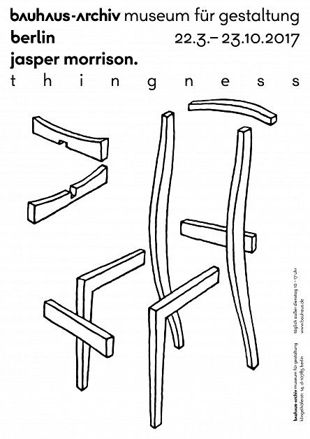 Exhibition Poster "Jasper Morrison. Thingness" at the Bauhaus-Archiv Berlin 2017 Fashion Sketchbook, Chair Drawing, Plywood Chair, Metal Furniture Design, Jasper Morrison, Space Architecture, Vintage Poster Art, Accent Chairs For Living Room, Silk Screen Printing