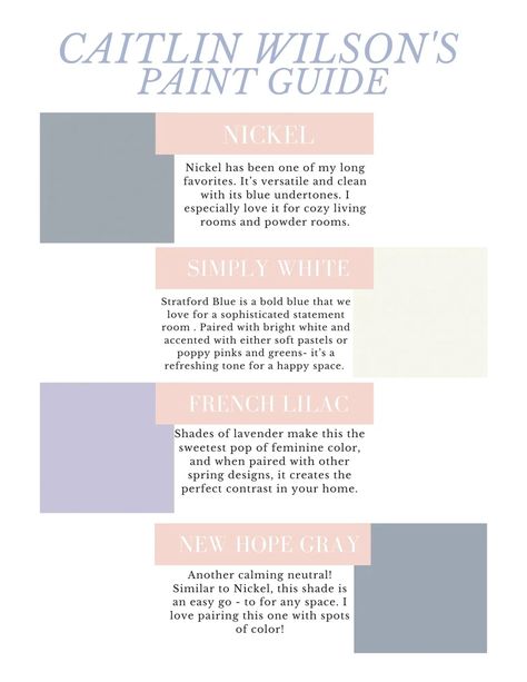 CW Paint Guide Paint Guide, Caitlin Wilson, French Lilac, Chalk Paint Projects, Perfect Paint Color, Simply White, Bunk Room, Spring Design, White Doves