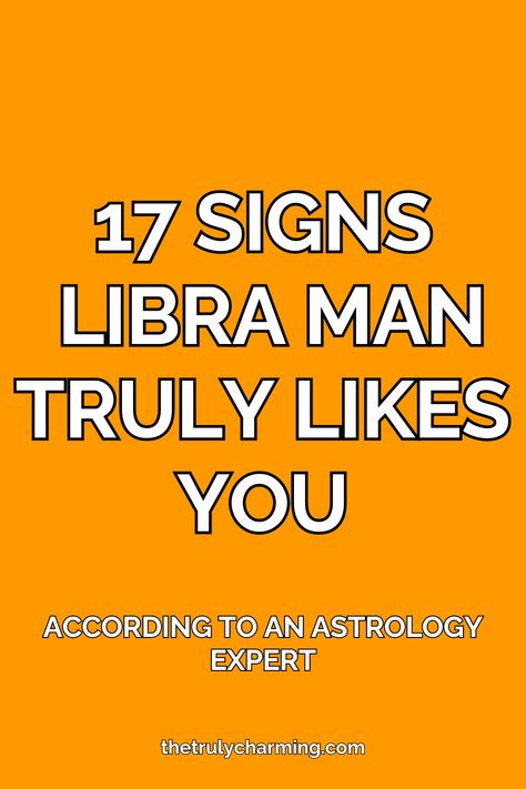 You might have a hard time determining if the charming Libra man is into you, or if he’s just dispensing his natural amount of flirtation and affection. It’s understandable that this could lead to confusion.

Pay attention, and you’re very likely to see the following signs when a Libra man truly likes you. When Libra Has A Crush, Libra Zodiac Facts Men Relationship, Dating A Libra Man, Libra Zodiac Facts Man, Libra Man Capricorn Woman, Libra Zodiac Facts Men, Libra Man Facts, Libra Man Aquarius Woman, Libra Men Traits