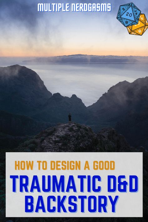 Tragic Backstories: 10 Subtle Traumas For Your D&D Backstory - Multiple Nerdgasms Tragic Backstory Prompts, Tragic Backstory Ideas, Dnd Character Backstory Ideas, Dnd Backstory Ideas, Dnd Character Backstory, Backstory Ideas, Tragic Backstory, Dnd Bard, Book Prompts