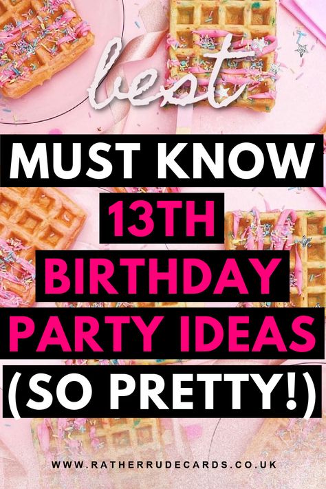 Best 13th birthday party ideas for girls 13 Bday Decoration Ideas At Home, 13 And Fabulous Birthday, Teenage Party Decorations, 13 Birthday Games Ideas, 13 Birthday Theme Ideas Girl, 13 Birthday Party Decoration Ideas, 13 Themed Birthday Party, Thirteen Year Old Birthday Party Ideas, 13 Bday Party Ideas Girls 13th Birthday