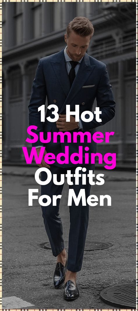 [SponsoredPost] 38 Formal Wedding Guest Attire Men Hacks You've Never Considered #formalweddingguestattiremen Mens Summer Wedding Outfits, Summer Wedding Men, Men Wedding Attire Guest, Male Wedding Guest Outfit, Wedding Guest Men, Casual Wedding Outfit, Wedding Guest Suits, Wedding Outfit Ideas, Summer Wedding Suits