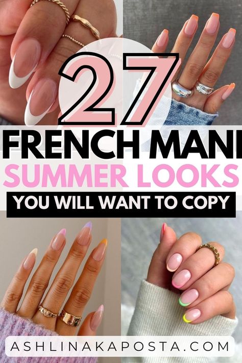 27 French Manicure Looks You'll Love For Summer — ASHLINA KAPOSTA Simple Gel French Manicure, Colored French Manicure Almond Nails, Parisian Nails French Beauty, French Tip Nails For Vacation, French Tip Colors Ideas, And Nail Ideas, Side French Manicure, French Manicure Summer 2024, 2 Tone French Nails