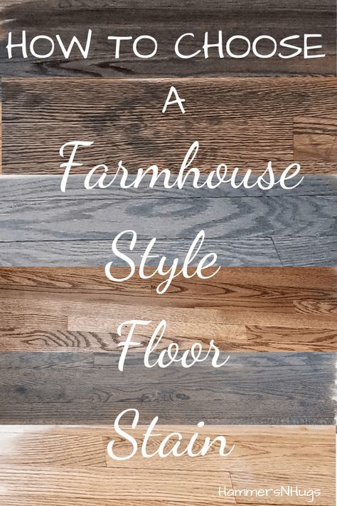 Farmhouse Floor Stain Colors, Hardwood Floors Colors Stains, Farmhouse Wood Floors Stain, Minwax Floor Stain Colors Hardwood, Wood Stains That Go Together, Industrial Farmhouse Style, Farmhouse Hardwood Floors Colors, Farmhouse Style Flooring, Farmhouse Wood Floors