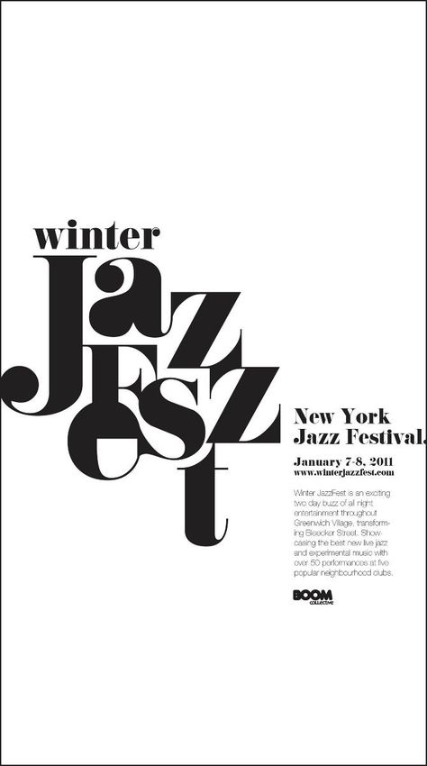 Jazz Fest - New York Jazz Festival poster #jazz #design #typography #music #festival #poster LOVE this poster's contrast—black on white, clump of crowded but interestingly combined letters constrasted with the white space around it. The design has unity through proximity, and I like the shape that is formed by all of the black elements on the page as well as the shape of the white space around the text. Jazz Logo, Typographic Poster Design, Typo Poster, Jazz Poster, Music Festival Poster, 타이포그래피 포스터 디자인, Jazz Fest, Typography Layout, Typography Poster Design