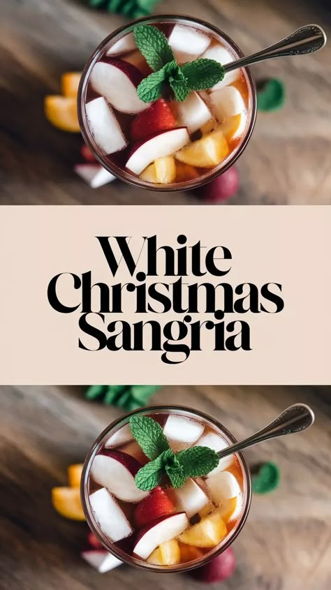 White Christmas Sangria: A Festive Delight White Sangria Christmas Recipe, White Wine Christmas Sangria, White Sangria Recipe Christmas, Holiday White Sangria Recipe, White Winter Sangria, Christmas White Sangria, Holiday White Sangria, Christmas Sangria White, White Christmas Sangria Recipe