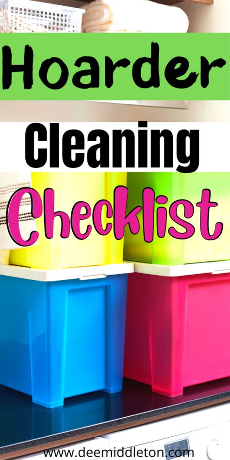 Cleaning A Hoarders House Tips, Hoarder Cleaning Tips, Hoarder Help, Easy House Cleaning Schedule, Organize Hacks, Hoarding Help, Easy House Cleaning, Seasonal Cleaning, Declutter Checklist