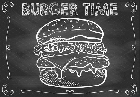 Chalkboard Burger Time Vector by Den Marty Studio on @creativemarket Chalkboard Restaurant, Resep Burger, Time Vector, Pizza Art, Pizza Design, Chalkboard Designs, Chalk Drawings, Creative Poster Design, Food Illustration